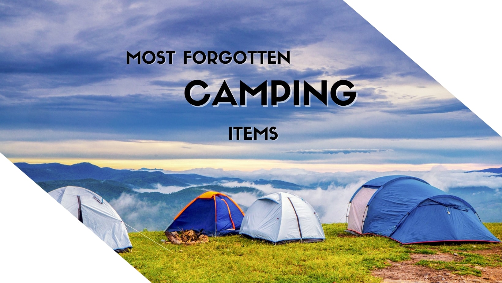 most forgotten camping items