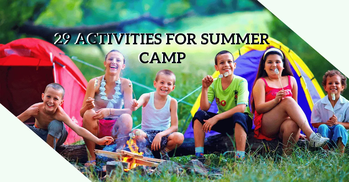 Activities for Summer Camp