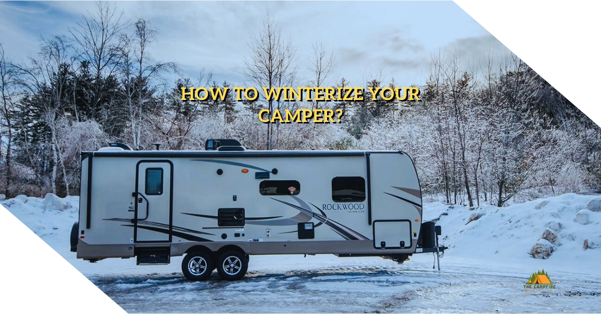 How to Winterize Your Camper